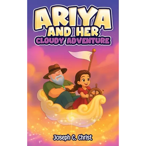 Ariya And Her Cloudy Adventure