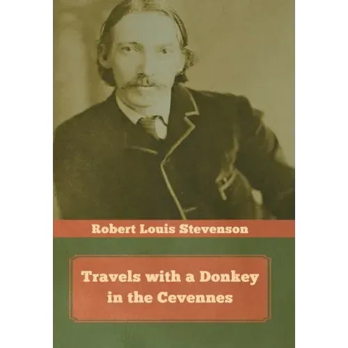 Travels with a Donkey in the Cevennes