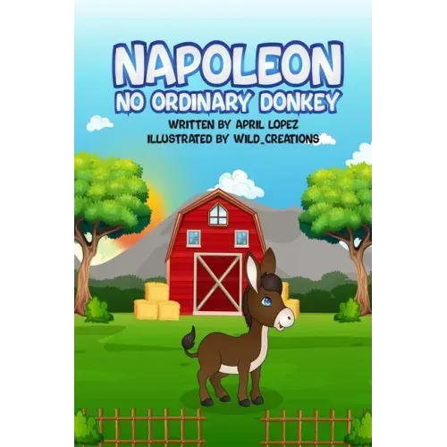 Napoleon: No Ordinary Donkey