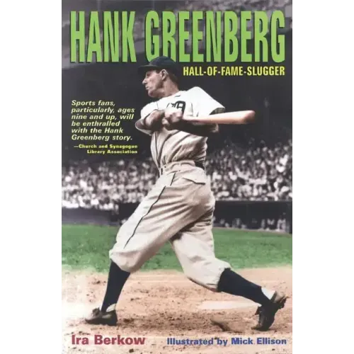 Hank Greenberg: Hall-Of-Fame Slugger