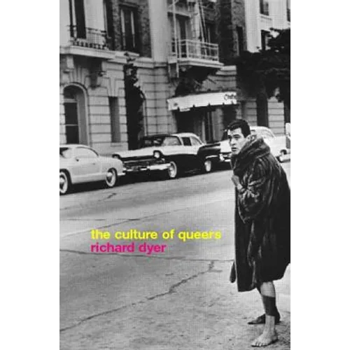 The Culture of Queers
