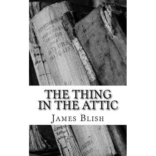 The Thing in the Attic