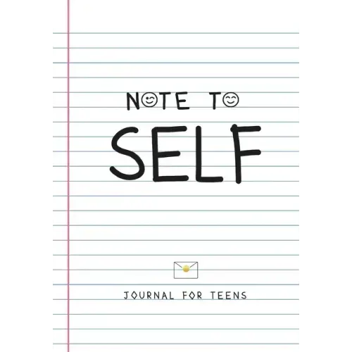 Note to Self- Journal for Teens