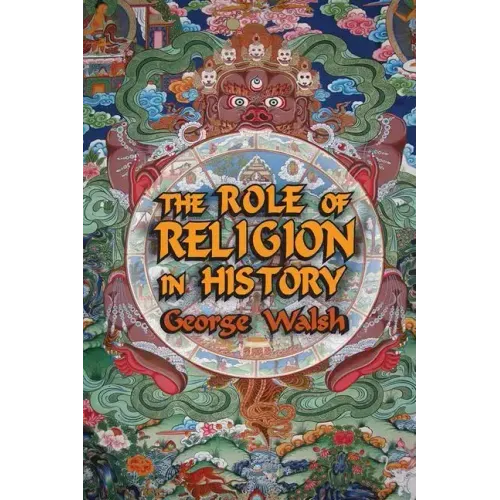 The Role of Religion in History