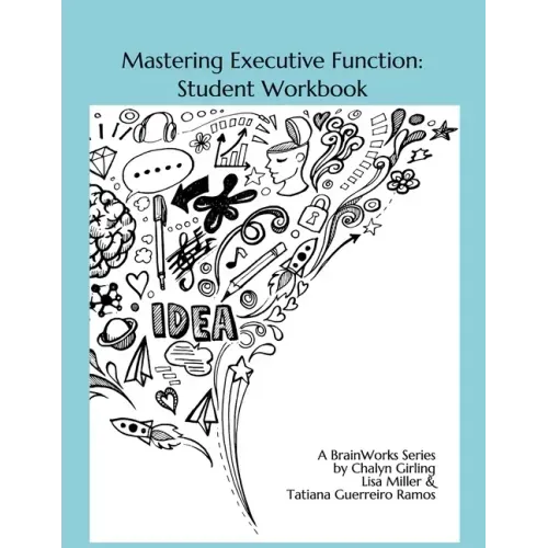 Mastering Executive Function: Exploration & Practice