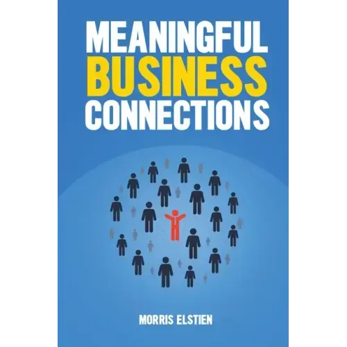 Meaningful Business Connections