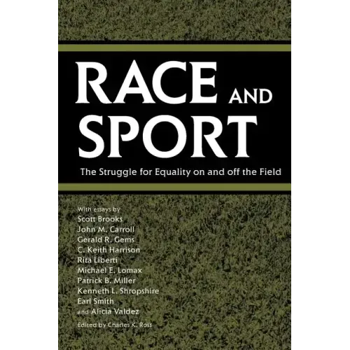 Race and Sport: The Struggle for Equality on and Off the Field