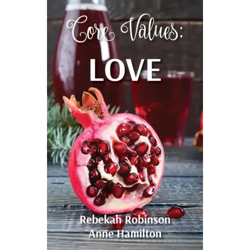 Core Values: Love
