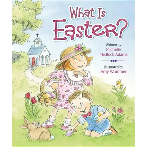 What Is Easter?