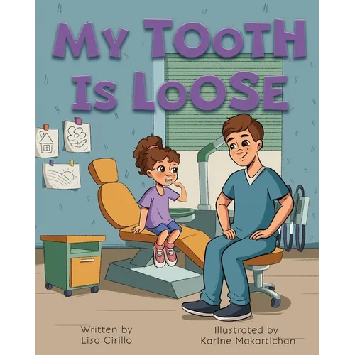 My Tooth is Loose