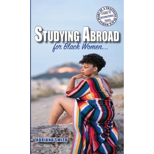 Studying Abroad for Black Women