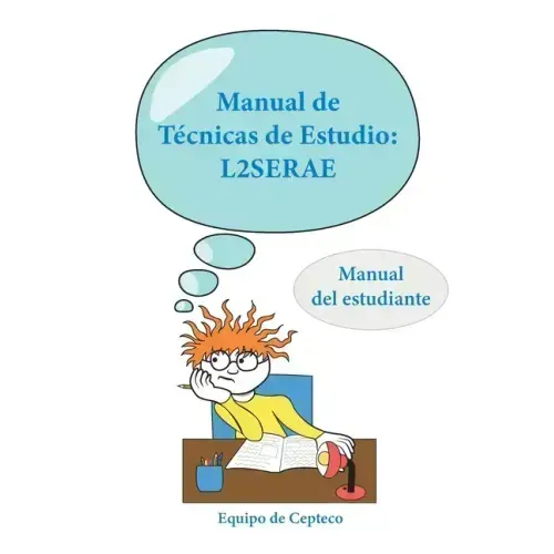 Manual de Técnicas de Estudio: L2SERAE: Manual del estudiante