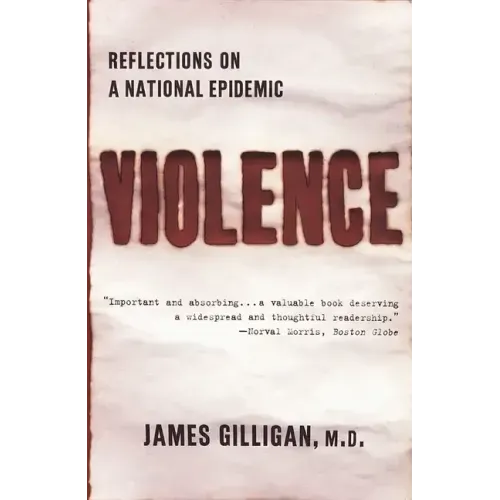 Violence: Reflections on a National Epidemic