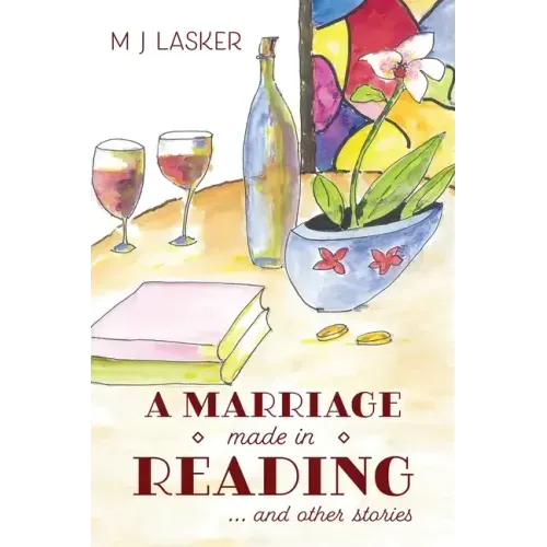 A Marriage Made in Reading: and Other Stories