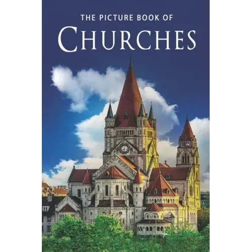 The Picture Book of Churches: A Gift Book for Alzheimer's Patients and Seniors with Dementia