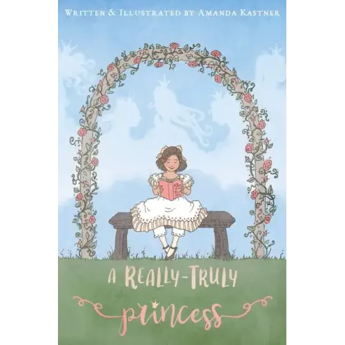 A Really-Truly Princess
