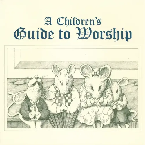 Childrens Guide to Worship