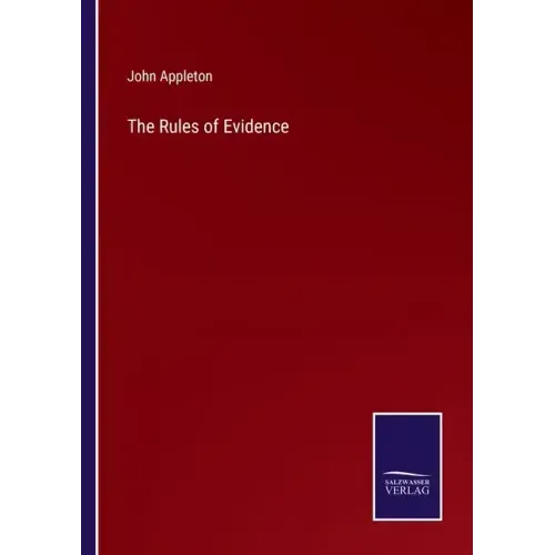 The Rules of Evidence