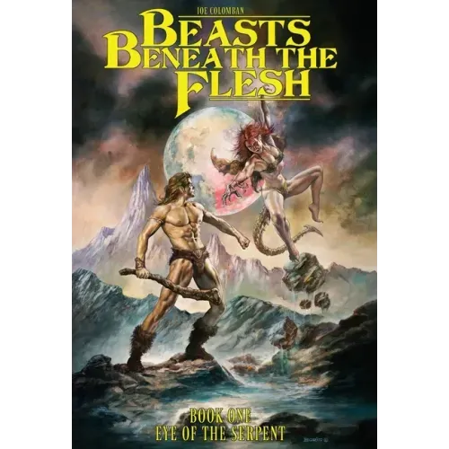 Beasts Beneath the Flesh: Book One Eye of the Serpent