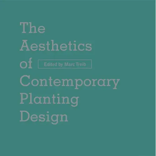 The Aesthetics of Contemporary Planting Design