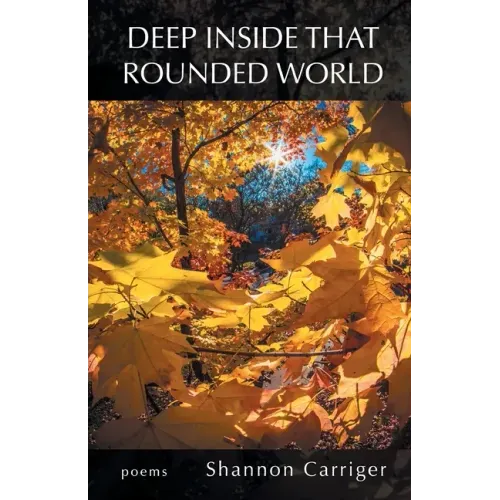 Deep Inside that Rounded World