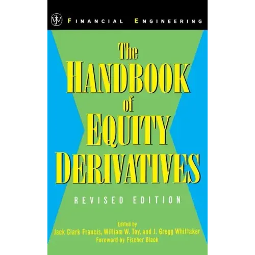 The Handbook of Equity Derivatives