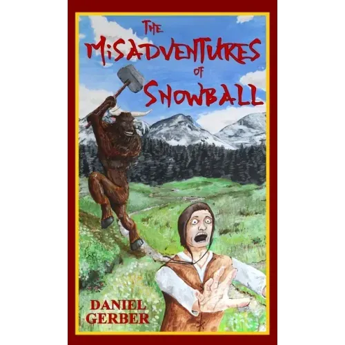 The Misadventures of Snowball