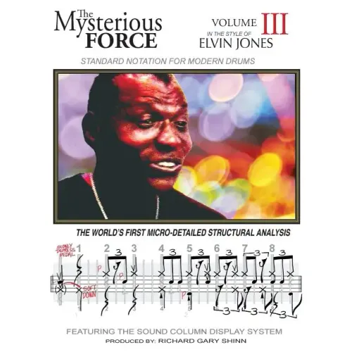 The Mysterious Force VOL III: Elvin Jones