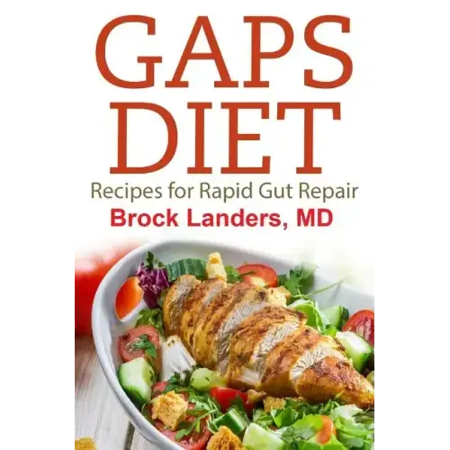 Gaps Diet: Recipes for Rapid Gut Repair