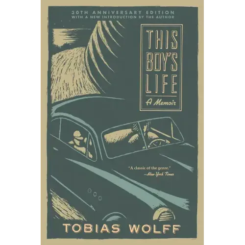 This Boy's Life (30th Anniversary Edition): A Memoir