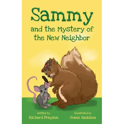 Sammy and the Mystery of the New Neighbor