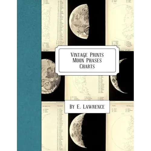 Vintage Prints: Moon Phases: Charts
