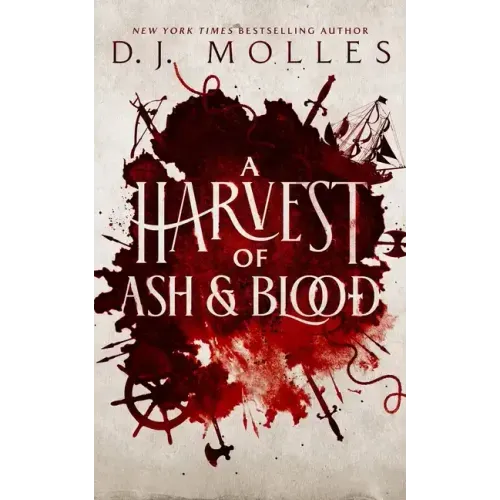 A Harvest of Ash and Blood