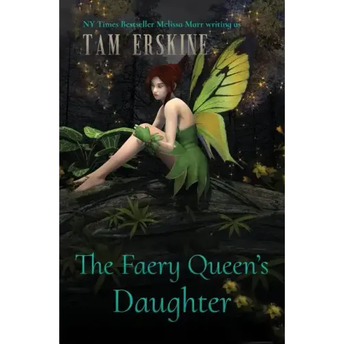 The Faery Queen's Daughter