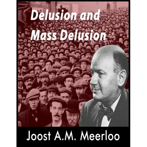 Delusion and Mass Delusion