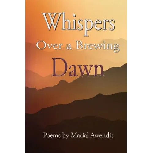 Whispers over a brewing dawn