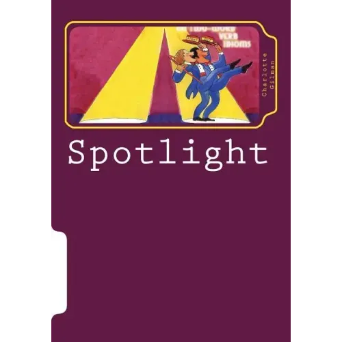 Spotlight: On Two-Word Verb Idioms