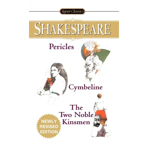 Pericles/Cymbeline/The Two Noble Kinsmen