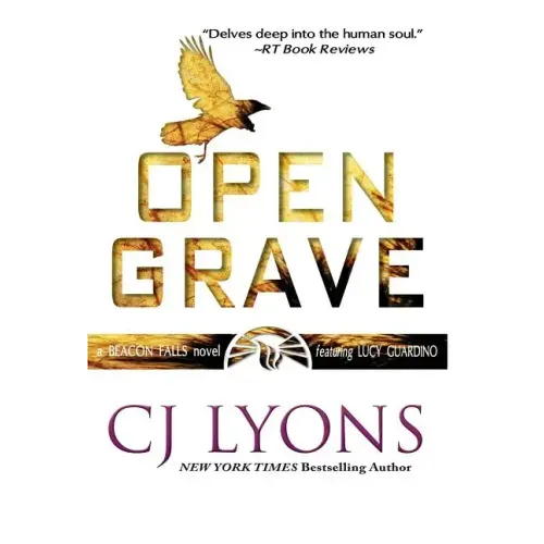 Open Grave: a Beacon Falls Thriller featuring Lucy Guardino