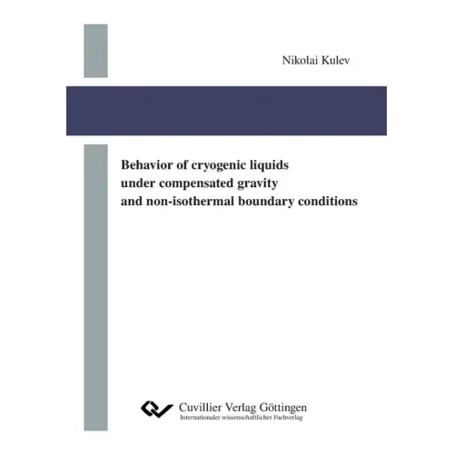Behavior of cryogenic liquids under compensated gravity and non-isothermal boundary conditions