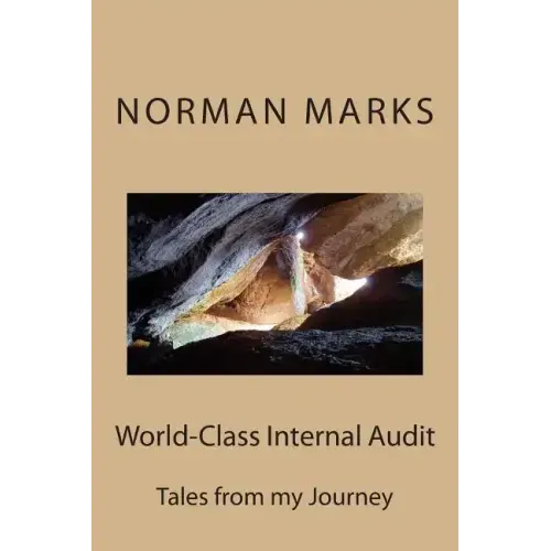 World-Class Internal Audit: Tales from my Journey