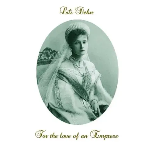 For the love of an Empress: An intimate portrait of Empress Alexandra of Russia