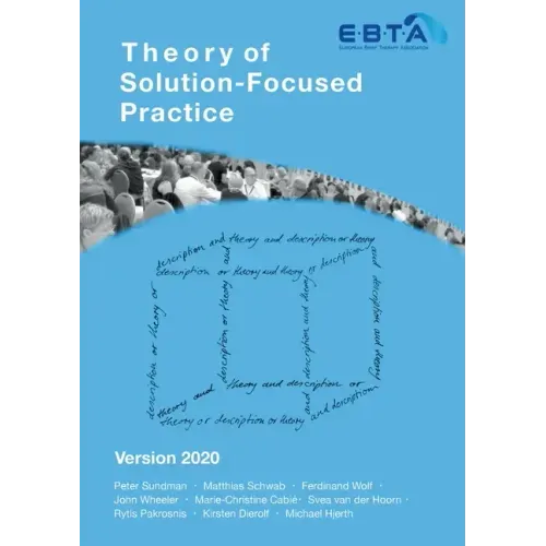 Theory of Solution-Focused Practice: Version 2020