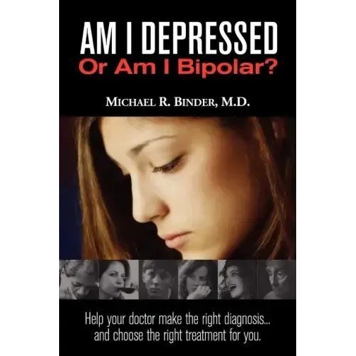Am I Depressed or Am I Bipolar?