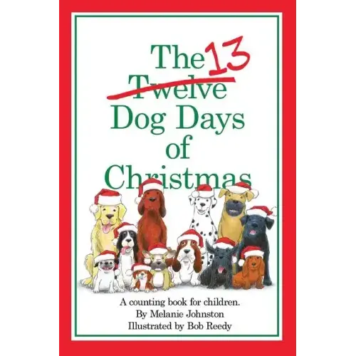 The 13 Dog Days of Christmas
