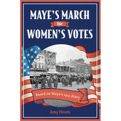 Maye's March for Women's Votes