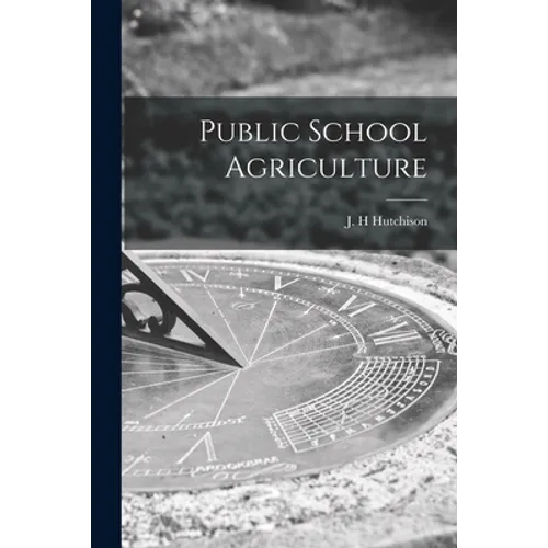 Public School Agriculture