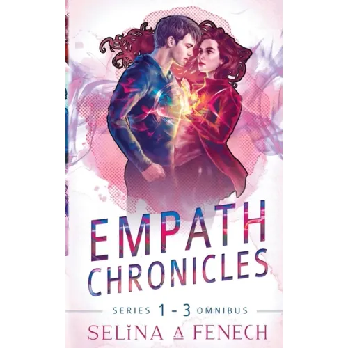 Empath Chronicles - Series Omnibus: Complete Young Adult Paranormal Superhero Romance Series