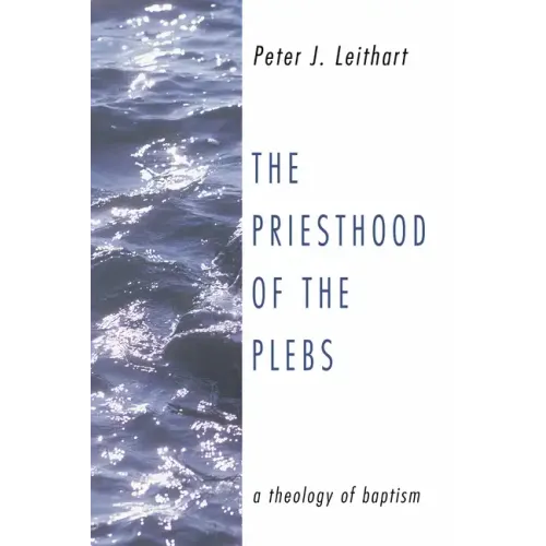 The Priesthood of the Plebs