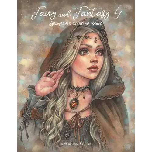 Fairy and Fantasy 4 Grayscale Coloring Book